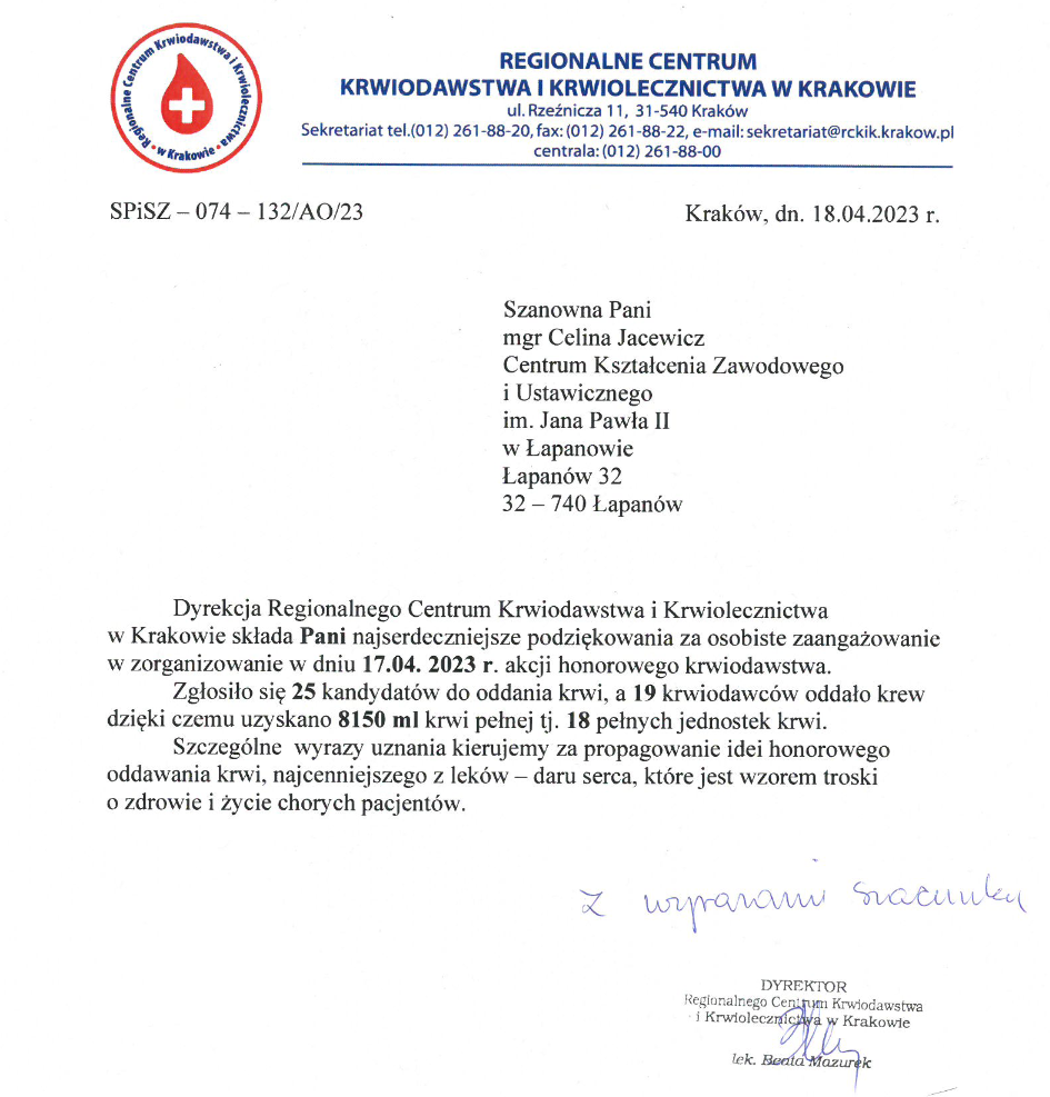 Skan przedstawia podziękowanie za zorganizowanie 10.04.2023 roku akcji honorowego krwiodawstwa na terenie CKZiU w Łapanowie. Dzięki akcji udało się uzyskać 18 jednostek krwii.