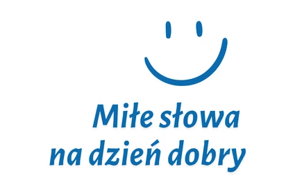 Grafika promująca akcję &#34;Miłe słowa na dzień dobry&#34;