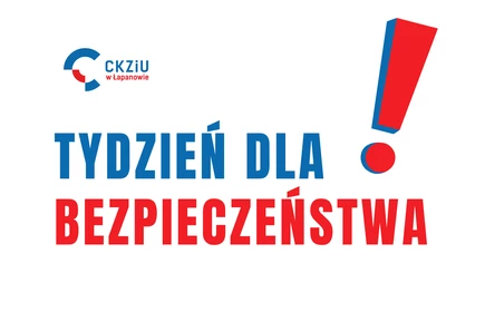grafika promująca akcje &#34;Tydzień dla Bezpieczeństwa&#34;