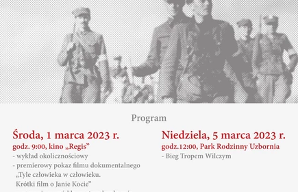 Plakat promujący wydarzenie. 
fot. Zespół promocji
Program obchodów Narodowego Dnia Pamięci Żołnierzy Wyklętych
