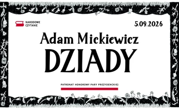 Źródło: https://www.prezydent.pl/aktualnosci/inicjatywy/narodowe-czytanie/2026-dziady/materialy-do-pobrania