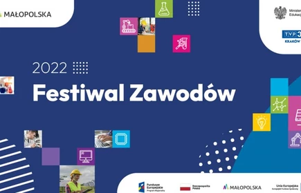 Plakat reklamujący festiwal zawodów zawierający loga: Małopolski, MEiN, UE, TVP3 Kraków