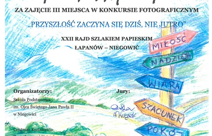 Dyplom dla Anny Węgrzyn za zajęcie III miejsca w konkursie fotograficznym "Przyszłość zaczyna sie dziś, nie jutro".